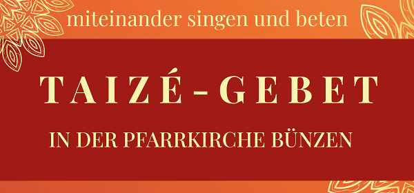 Flyer Taizé Gebet Bünzen 2025 11 03